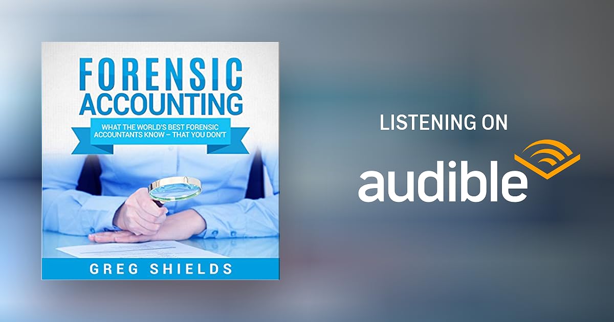 Forensic Accounting by Greg Shields Audiobook